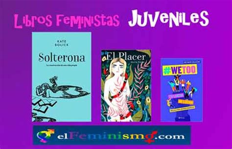 libro para adolescentes mujeres|9 grandes novelas feministas e inspiradoras para adolescentes